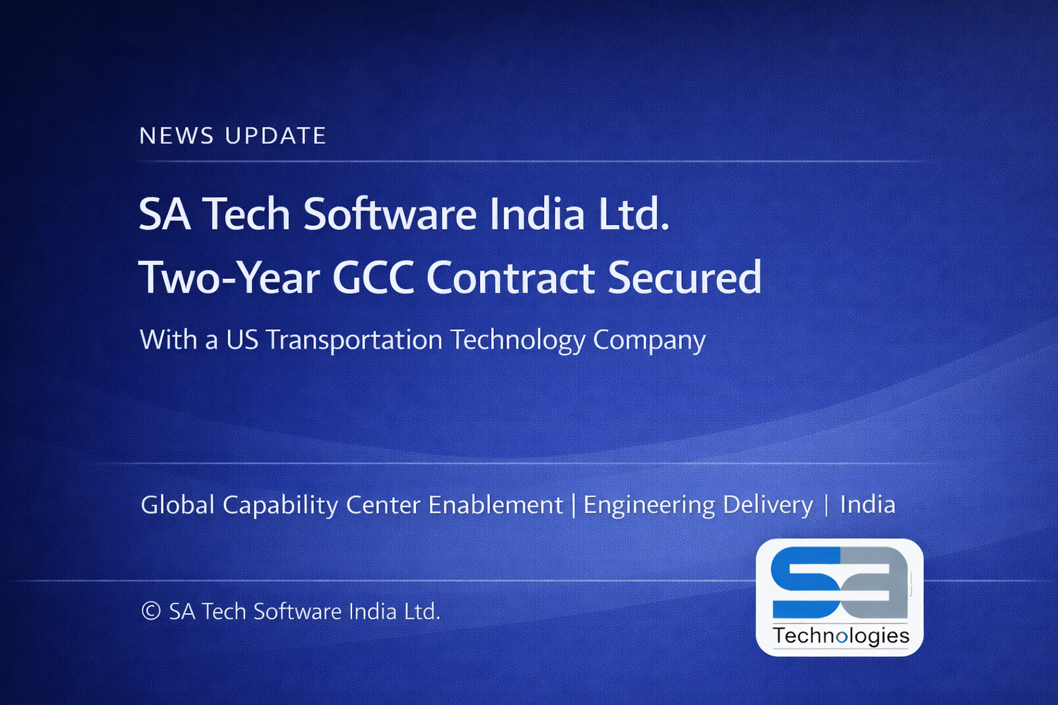 SA Tech Software India Ltd. Secures Two-Year GCC Engagement with Leading US Transportation Technology Company
