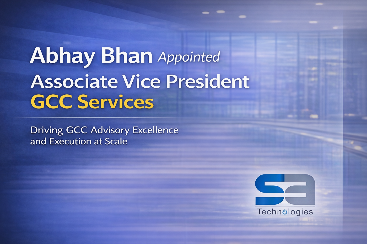 SA Technologies Promotes Abhay Bhan to Associate VP – Sales (GCC Services)