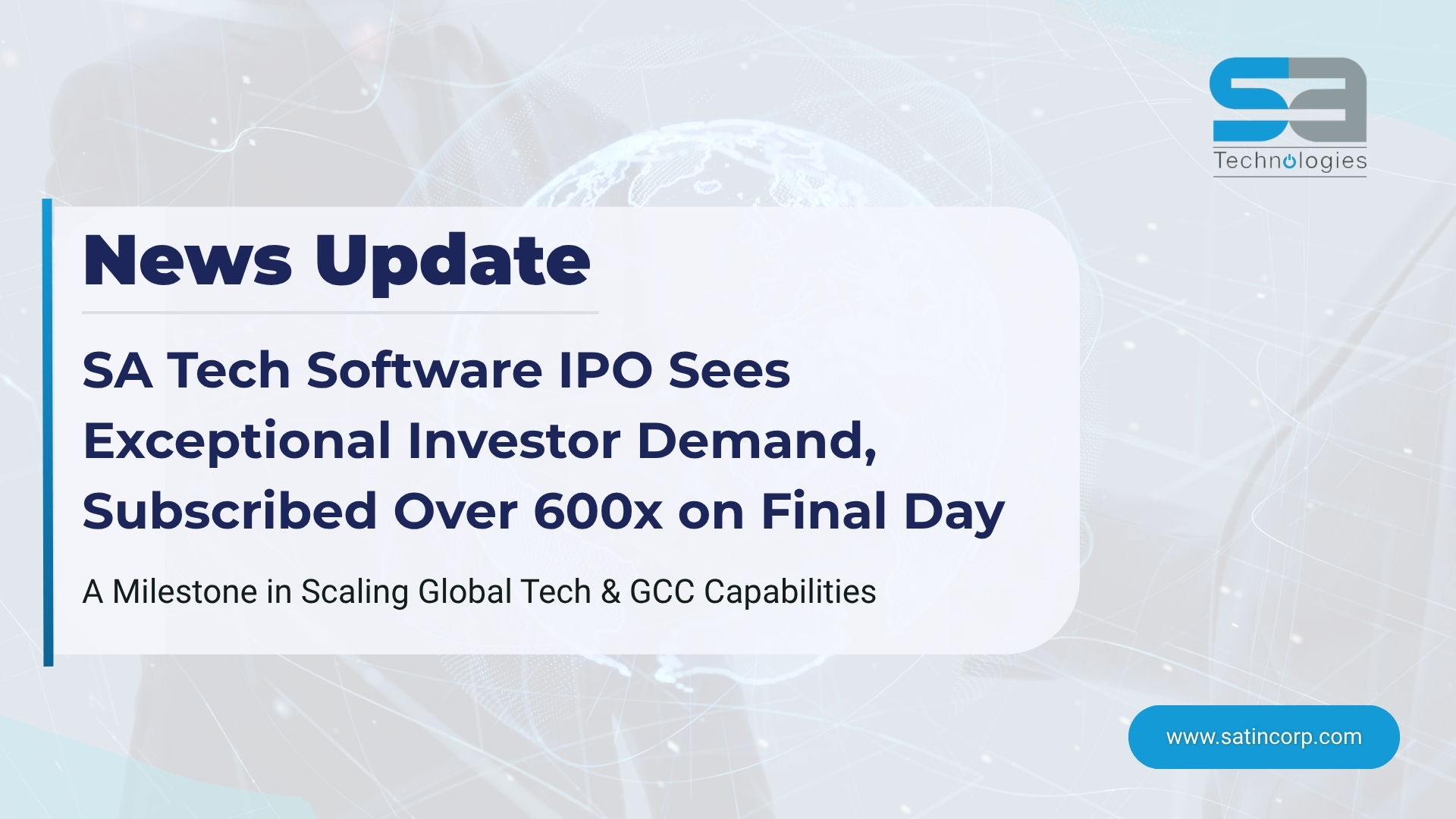 SA Tech Software IPO Sees Exceptional Investor Demand, Subscribed Over 600x on Final Day